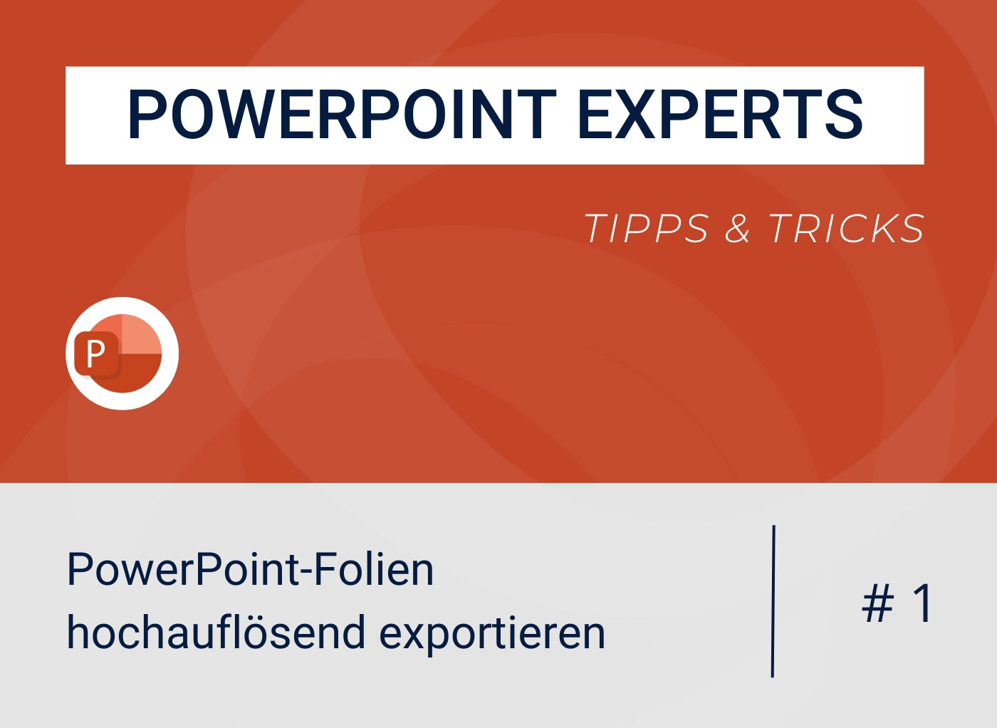 PowerPoint-Folien hochauflösend exportieren (mit hohem DPI-Wert)
